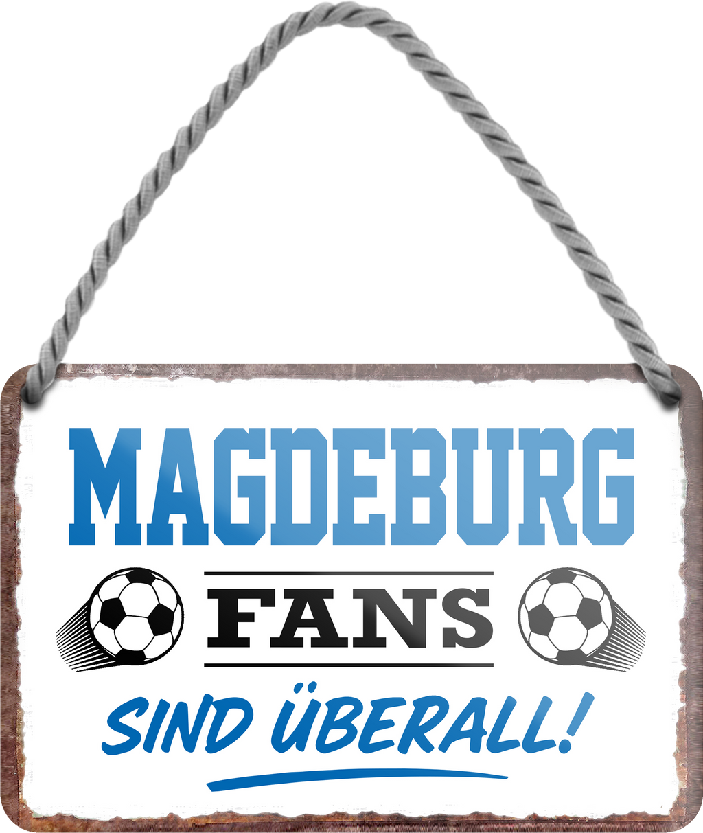4252024255638		 ''Magdeburg Fans sind überall!''
 Schilderstore24 Blechschilder sind perfekt als Geschenk zu Weihnachten, Geburtstage, Feiern, Partys, Grillabende, Namenstag, Feiertag, Mädelsabend, Hochzeit. Jederzeit stilvoll im Wohnzimmer, Partykeller, Garage, Praxis, Büro, Café, Hauseingang Fußball Mannschaft Verein Bolzen Ball sport liga kicken stadion freizeit