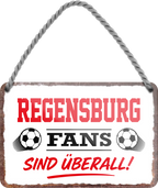 4252024255706		 ''Regensburg Fans sind überall!''
Schilderstore24 Blechschilder sind perfekt als Geschenk zu Weihnachten, Geburtstage, Feiern, Partys, Grillabende, Namenstag, Feiertag, Mädelsabend, Hochzeit. Jederzeit stilvoll im Wohnzimmer, Partykeller, Garage, Praxis, Büro, Café, Hauseingang Fußball Mannschaft Verein Bolzen Ball sport liga kicken stadion freizeit
