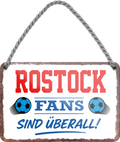 4252024255713		 ''Rostock Fans sind überall!''
Schilderstore24 Blechschilder sind perfekt als Geschenk zu Weihnachten, Geburtstage, Feiern, Partys, Grillabende, Namenstag, Feiertag, Mädelsabend, Hochzeit. Jederzeit stilvoll im Wohnzimmer, Partykeller, Garage, Praxis, Büro, Café, Hauseingang Fußball Mannschaft Verein Bolzen Ball sport liga kicken stadion freizeit
