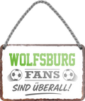 4252024255805		 ''Wolfsburg Fans sind überall!''
Schilderstore24 Blechschilder sind perfekt als Geschenk zu Weihnachten, Geburtstage, Feiern, Partys, Grillabende, Namenstag, Feiertag, Mädelsabend, Hochzeit. Jederzeit stilvoll im Wohnzimmer, Partykeller, Garage, Praxis, Büro, Café, Hauseingang Fußball Mannschaft Verein Bolzen Ball sport liga kicken stadion freizeit