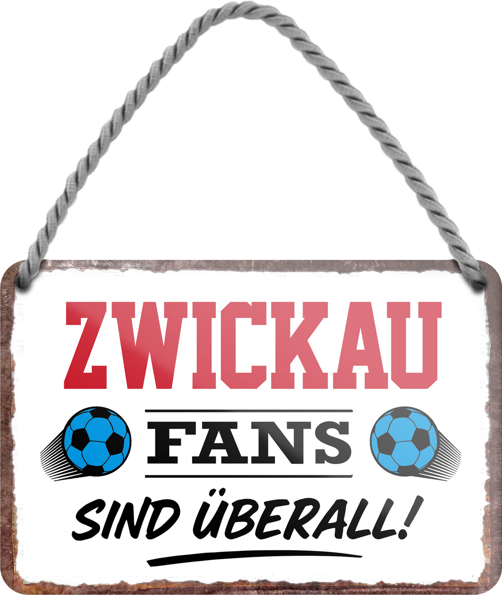 4252024255812		 ''Zwickau Fans sind überall!''
Schilderstore24 Blechschilder sind perfekt als Geschenk zu Weihnachten, Geburtstage, Feiern, Partys, Grillabende, Namenstag, Feiertag, Mädelsabend, Hochzeit. Jederzeit stilvoll im Wohnzimmer, Partykeller, Garage, Praxis, Büro, Café, Hauseingang Fußball Mannschaft Verein Bolzen Ball sport liga kicken stadion freizeit