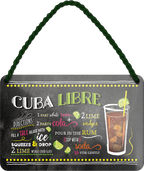 4252024255041		 ''Cuba Libre''
Schilderstore24 Blechschilder sind perfekt als Geschenk zu Weihnachten, Geburtstage, Feiern, Partys, Grillabende, Namenstag, Feiertag, Mädelsabend, Hochzeit. Jederzeit stilvoll im Wohnzimmer, Partykeller, Garage, Praxis, Büro, Café, Hauseingang Alkohol Cocktail Likör Sekt Getränk Alkohol promille schnaps saufen longdrink