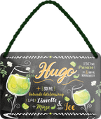 4252024255072		 ''Hugo''
Schilderstore24 Blechschilder sind perfekt als Geschenk zu Weihnachten, Geburtstage, Feiern, Partys, Grillabende, Namenstag, Feiertag, Mädelsabend, Hochzeit. Jederzeit stilvoll im Wohnzimmer, Partykeller, Garage, Praxis, Büro, Café, Hauseingang Alkohol Cocktail Likör Sekt Getränk Alkohol promille schnaps saufen longdrink