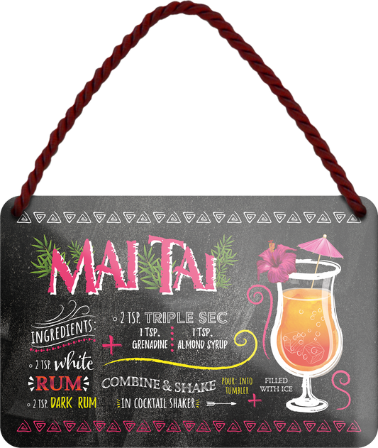 4252024255119		 ''Mai Tai''
 Schilderstore24 Blechschilder sind perfekt als Geschenk zu Weihnachten, Geburtstage, Feiern, Partys, Grillabende, Namenstag, Feiertag, Mädelsabend, Hochzeit. Jederzeit stilvoll im Wohnzimmer, Partykeller, Garage, Praxis, Büro, Café, Hauseingang Alkohol Cocktail Likör Sekt Getränk Alkohol promille schnaps saufen longdrink