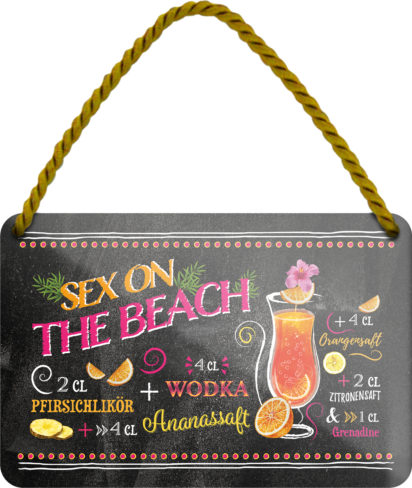 4252024255195		 ''Sex on the Beach''
Schilderstore24 Blechschilder sind perfekt als Geschenk zu Weihnachten, Geburtstage, Feiern, Partys, Grillabende, Namenstag, Feiertag, Mädelsabend, Hochzeit. Jederzeit stilvoll im Wohnzimmer, Partykeller, Garage, Praxis, Büro, Café, Hauseingang Alkohol Cocktail Likör Sekt Getränk Alkohol promille schnaps saufen longdrink