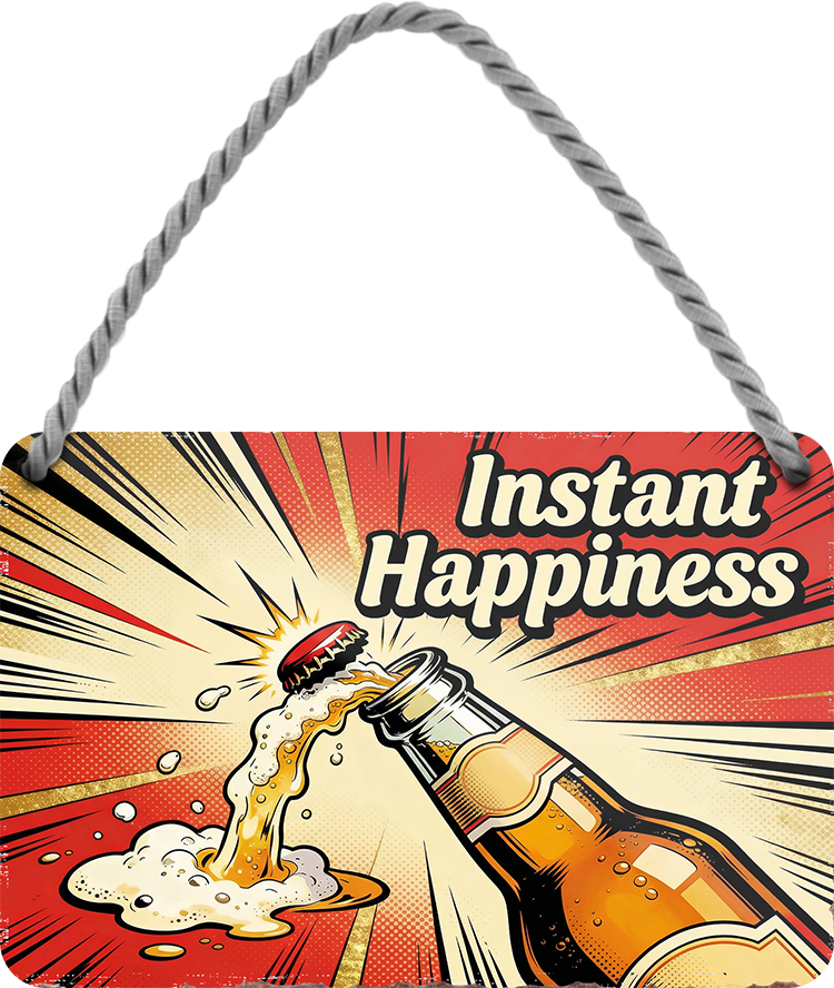 4252024257809		 ''Instant Happiness''
Geschenk Weihnachten, Geburtstage, Feiern, Partys, Grillabende, Namenstag, Feiertag, Mädelsabend, Hochzeit Wohnzimmer, Partykeller, Garage, Praxis, Büro, Café, Hauseingang Alkohol Kasten Bier Saufen Getränk Bier Alkohol schaumkrone promille hopfen
