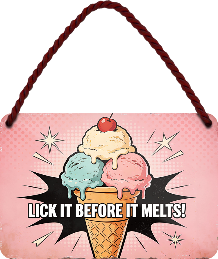 4252024258424		 ''Lick it before it melts''
Schilderstore24 Blechschilder sind perfekt als Geschenk zu Weihnachten, Geburtstage, Feiern, Partys, Grillabende, Partykeller, diät, snack, mahlzei, rezept, wasser Lebensmittel Burger Tee Grill crepes teigware süßigkeit essen grill wurst pommes döner fisch pizza