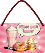 4252024258592		 ''Süßes geht immer''
Schilderstore24 Blechschilder sind perfekt als Geschenk zu Weihnachten, Geburtstage, Feiern, Partys, Grillabende, Partykeller, diät, snack, mahlzei, rezept, wasser Lebensmittel Burger Tee Grill crepes teigware süßigkeit essen grill wurst pommes döner fisch pizza