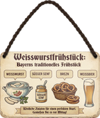 4252024258608		 ''Weisswurstfrühstück''
Schilderstore24 Blechschilder sind perfekt als Geschenk zu Weihnachten, Geburtstage, Feiern, Partys, Grillabende, Partykeller, diät, snack, mahlzei, rezept, wasser Lebensmittel Burger Tee Grill crepes teigware süßigkeit essen grill wurst pommes döner fisch pizza