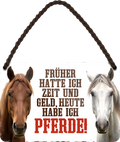 4252024259261		 ''Früher hatte ich Zeit, heute habe ich Pferde''
Schilderstore24 Blechschilder sind perfekt als Geschenk zu Weihnachten, Geburtstage, Feiern, Partys, Grillabende, Namenstag, Feiertag, Mädelsabend, Hochzeit. Jederzeit stilvoll im Wohnzimmer, Partykeller, Garage, Praxis, Büro, Café, Hauseingang Nutztier Pferd Reiten Pony Stall sattel ausreiten pferde tier landwirtschaft