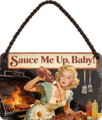 4252024258462		 ''Sauce me up, Baby!''
Schilderstore24 Blechschilder sind perfekt als Geschenk zu Weihnachten, Geburtstage, Feiern, Partys, Grillabende, Partykeller, diät, snack, mahlzei, rezept, wasser Lebensmittel Burger Tee Grill crepes teigware süßigkeit essen grill wurst pommes döner fisch pizza