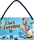 4252024258981		 ''I Such Everything In''
Schilderstore24 Blechschilder sind perfekt als Geschenk zu Weihnachten, Geburtstage, Feiern, Partys, Grillabende, Namenstag, Feiertag, Mädelsabend, Hochzeit. Jederzeit stilvoll im Wohnzimmer, Partykeller, Garage, Praxis, Büro, Café, Hauseingang Garten Haushalt Heim Zuhause Gartenarbeit Hausarbeit Zuhause Blumen