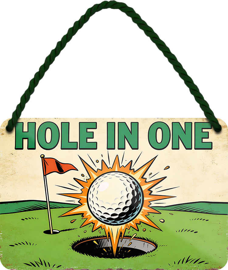 4252024258677		 ''Hole in One''
Schilderstore24 Blechschilder sind perfekt als Geschenk zu Weihnachten, Geburtstage, Feiern, Partys, Grillabende, Namenstag, Feiertag, Mädelsabend, Hochzeit. Jederzeit stilvoll im Wohnzimmer, Partykeller, Garage, Praxis, Büro, Café, Hauseingang crossfit Hobby bodybuilding fitnesstrainer fitness freizeit sport aktivitäten