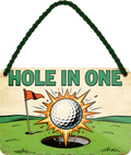4252024258677		 ''Hole in One''
Schilderstore24 Blechschilder sind perfekt als Geschenk zu Weihnachten, Geburtstage, Feiern, Partys, Grillabende, Namenstag, Feiertag, Mädelsabend, Hochzeit. Jederzeit stilvoll im Wohnzimmer, Partykeller, Garage, Praxis, Büro, Café, Hauseingang crossfit Hobby bodybuilding fitnesstrainer fitness freizeit sport aktivitäten