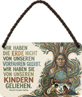 4252024259162		 ''Wir haben die Erde nicht geerbt (baum)''
Schilderstore24 Blechschilder sind perfekt als Geschenk zu Weihnachten, Geburtstage, Feiern, Partys , Hochzeit. Jederzeit stilvoll im Wohnzimmer, Partykeller, Garage, zitat Philosophie, liebe Weisheiten Leben Sprichwörter Tipp wahrheit sprichwort tiefsinnig ratschlag