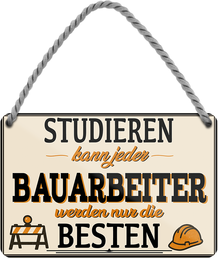 4252024258820		 ''Studieren kann jeder Bauarbeiter''
Schilderstore24 Blechschilder sind perfekt als Geschenk zu Weihnachten, Geburtstage, Feiern, Partys, Grillabende, Namenstag, Feiertag, Mädelsabend, Hochzeit. Jederzeit stilvoll im Wohnzimmer, Partykeller, Garage, Praxis, Büro,Architekt Hauseingang Handwerk Baustelle Arbeit Bau werkeln baustelle handwerker bauarbeiter
