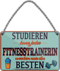 4252024258714		 ''Studieren kann jeder Fitnesstrainerin''
Schilderstore24 Blechschilder sind perfekt als Geschenk zu Weihnachten, Geburtstage, Feiern, Partys, Grillabende, Namenstag, Feiertag, Mädelsabend, Hochzeit. Jederzeit stilvoll im Wohnzimmer, Partykeller, Garage, Praxis, Büro, Café, Hauseingang crossfit Hobby bodybuilding fitnesstrainer fitness freizeit sport aktivitäten