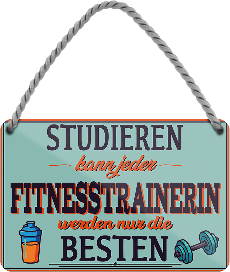 4252024258714		 ''Studieren kann jeder Fitnesstrainerin''
Schilderstore24 Blechschilder sind perfekt als Geschenk zu Weihnachten, Geburtstage, Feiern, Partys, Grillabende, Namenstag, Feiertag, Mädelsabend, Hochzeit. Jederzeit stilvoll im Wohnzimmer, Partykeller, Garage, Praxis, Büro, Café, Hauseingang crossfit Hobby bodybuilding fitnesstrainer fitness freizeit sport aktivitäten
