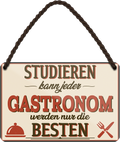 4252024258547		 ''Studieren kann jeder Gastronom''
Schilderstore24 Blechschilder sind perfekt als Geschenk zu Weihnachten, Geburtstage, Feiern, Partys, Grillabende, Partykeller, diät, snack, mahlzei, rezept, wasser Lebensmittel Burger Tee Grill crepes teigware süßigkeit essen grill wurst pommes döner fisch pizza