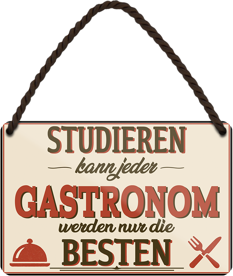 4252024258547		 ''Studieren kann jeder Gastronom''
Schilderstore24 Blechschilder sind perfekt als Geschenk zu Weihnachten, Geburtstage, Feiern, Partys, Grillabende, Partykeller, diät, snack, mahlzei, rezept, wasser Lebensmittel Burger Tee Grill crepes teigware süßigkeit essen grill wurst pommes döner fisch pizza