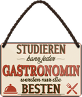 4252024258554		 ''Studieren kann jeder Gastronomin''
Schilderstore24 Blechschilder sind perfekt als Geschenk zu Weihnachten, Geburtstage, Feiern, Partys, Grillabende, Partykeller, diät, snack, mahlzei, rezept, wasser Lebensmittel Burger Tee Grill crepes teigware süßigkeit essen grill wurst pommes döner fisch pizza