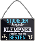 4252024258882		 ''Studieren kann jeder Klempner''
Schilderstore24 Blechschilder sind perfekt als Geschenk zu Weihnachten, Geburtstage, Feiern, Partys, Grillabende, Namenstag, Feiertag, Mädelsabend, Hochzeit. Jederzeit stilvoll im Wohnzimmer, Partykeller, Garage, Praxis, Büro,Architekt Hauseingang Handwerk Baustelle Arbeit Bau werkeln baustelle handwerker bauarbeiter