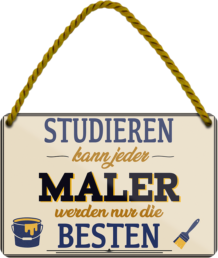 4252024258875		 ''Studieren kann jeder Maler''
Schilderstore24 Blechschilder sind perfekt als Geschenk zu Weihnachten, Geburtstage, Feiern, Partys, Grillabende, Namenstag, Feiertag, Mädelsabend, Hochzeit. Jederzeit stilvoll im Wohnzimmer, Partykeller, Garage, Praxis, Büro,Architekt Hauseingang Handwerk Baustelle Arbeit Bau werkeln baustelle handwerker bauarbeiter