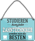 4252024258219		 ''Studieren kann jeder Zahntechniker''
Schilderstore24 Blechschilder sind perfekt als Geschenk zu Weihnachten, Geburtstage, Feiern, Partys, Grillabende, Namenstag, Feiertag, Mädelsabend, Hochzeit. Jederzeit stilvoll im Wohnzimmer, Partykeller, Garage, Praxis, Büro, Café, zitat Büro Chef Angestellter Arbeit Job Arbeitsplatz Alltag Beruf Ausbildung