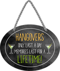 4252024245110	Schilderstore24	 ''Hangovers only last a day. Memories last for a Lifetime'' Schilderstore24 Blechschilder sind perfekt als Geschenk zu Weihnachten, Geburtstage, Feiern, Partys, Grillabende, Namenstag, Feiertag, Mädelsabend, Hochzeit. Jederzeit stilvoll im Wohnzimmer, Partykeller, Garage, Praxis, Büro, Café, Hauseingang Alkohol Cocktail Bier Sekt Getränk Bier Alkohol schnaps promille tequila   