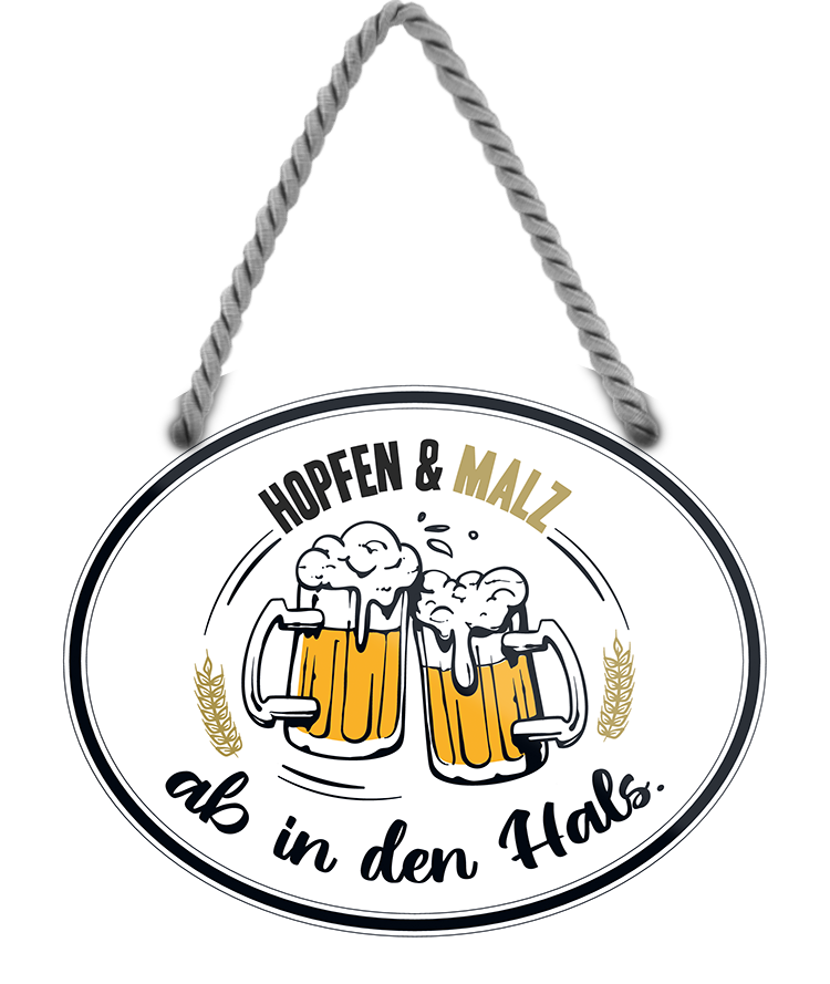 4252024245264	Schilderstore24	 ''Hopfen&Malz ab in den Hals'' Schilderstore24 Blechschilder sind perfekt als Geschenk zu Weihnachten, Geburtstage, Feiern, Partys, Grillabende, Namenstag, Feiertag, Mädelsabend, Hochzeit. Jederzeit stilvoll im Wohnzimmer, Partykeller, Garage, Praxis, Büro, Café, Hauseingang Alkohol Kasten Bier Saufen Getränk Bier Alkohol schaumkrone promille hopfen