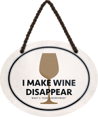 4252024245127	Schilderstore24	 ''I make wine disappear'' Schilderstore24 Blechschilder sind perfekt als Geschenk zu Weihnachten, Geburtstage, Feiern, Partys, Grillabende, Namenstag, Feiertag, Mädelsabend, Hochzeit. Jederzeit stilvoll im Wohnzimmer, Partykeller, Garage, Praxis, Büro, Café, Hauseingang Alkohol Cocktail Bier Sekt Getränk Bier Alkohol schnaps promille tequila   