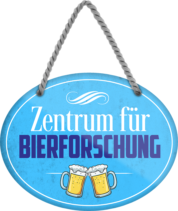 4252024245325	Schilderstore24	 ''Zentrum der Bierfoschung'' Schilderstore24 Blechschilder sind perfekt als Geschenk zu Weihnachten, Geburtstage, Feiern, Partys, Grillabende, Namenstag, Feiertag, Mädelsabend, Hochzeit. Jederzeit stilvoll im Wohnzimmer, Partykeller, Garage, Praxis, Büro, Café, Hauseingang Alkohol Kasten Bier Saufen Getränk Bier Alkohol schaumkrone promille hopfen