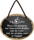 4252024247848	Schilderstore24	 ''Wenn ich morgens vor dem ersten Kaffee Gefahr'' Schilderstore24 Blechschilder sind perfekt als Geschenk zu Weihnachten, Geburtstage, Feiern, Partys, Grillabende, Namenstag, Feiertag, Mädelsabend, Hochzeit. Jederzeit stilvoll im Wohnzimmer, Partykeller, Garage, Praxis, Büro, Café, Hauseingang Lebensmittel Kaffee Kuchen Sucht café coffee kaffeemaschine getränk essen