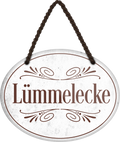 4252024245974	Schilderstore24	 ''Lümmelecke'' Schilderstore24 Blechschilder sind perfekt als Geschenk zu Weihnachten, Geburtstage, Feiern, Partys, Grillabende, Namenstag, Feiertag, Mädelsabend, Hochzeit. Jederzeit stilvoll im Wohnzimmer, Partykeller, Garage, Praxis, Büro, Café, Hauseingang Küche Haushalt Willkommen Eigenheim heim essen haus kochen herzlich Zuhause putzen