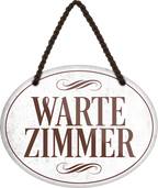 4252024246049	Schilderstore24	 ''Wartezimmer'' Schilderstore24 Blechschilder sind perfekt als Geschenk zu Weihnachten, Geburtstage, Feiern, Partys, Grillabende, Namenstag, Feiertag, Mädelsabend, Hochzeit. Jederzeit stilvoll im Wohnzimmer, Partykeller, Garage, Praxis, Büro, Café, Hauseingang Küche Haushalt Willkommen Eigenheim heim essen haus kochen herzlich Zuhause putzen