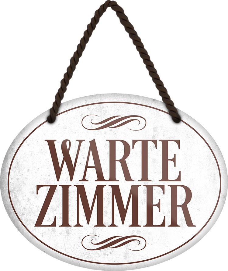 4252024246049	Schilderstore24	 ''Wartezimmer'' Schilderstore24 Blechschilder sind perfekt als Geschenk zu Weihnachten, Geburtstage, Feiern, Partys, Grillabende, Namenstag, Feiertag, Mädelsabend, Hochzeit. Jederzeit stilvoll im Wohnzimmer, Partykeller, Garage, Praxis, Büro, Café, Hauseingang Küche Haushalt Willkommen Eigenheim heim essen haus kochen herzlich Zuhause putzen