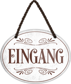 4252024245943	Schilderstore24	 ''Eingang'' Schilderstore24 Blechschilder sind perfekt als Geschenk zu Weihnachten, Geburtstage, Feiern, Partys, Grillabende, Namenstag, Feiertag, Mädelsabend, Hochzeit. Jederzeit stilvoll im Wohnzimmer, Partykeller, Garage, Praxis, Büro, Café, Hauseingang Küche Haushalt Willkommen Eigenheim heim essen haus kochen herzlich Zuhause putzen