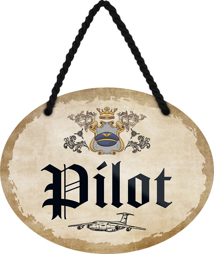 4252024246957	Schilderstore24	 ''Pilot'' Schilderstore24 Blechschilder sind perfekt als Geschenk zu Weihnachten, Geburtstage, Feiern, Partys, Grillabende, Namenstag, Feiertag, Mädelsabend, Hochzeit. Jederzeit stilvoll im Wohnzimmer, Partykeller, Garage, Praxis, Büro, Café, Hauseingang Büro Chef Angestellter Arbeit Job Arbeitsplatz Alltag Beruf Ausbildung