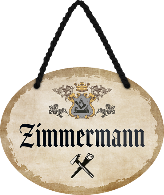 4252024245899	Schilderstore24	 ''Zimmermann'' Schilderstore24 Blechschilder sind perfekt als Geschenk zu Weihnachten, Geburtstage, Feiern, Partys, Grillabende, Namenstag, Feiertag, Mädelsabend, Hochzeit. Jederzeit stilvoll im Wohnzimmer, Partykeller, Garage, Praxis, Büro,Architekt Hauseingang Handwerk Baustelle Arbeit Bau werkeln baustelle handwerker bauarbeiter