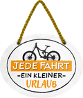 4252024245462	Schilderstore24	 ''Jede Fahrt ein kleiner Urlaub'' Schilderstore24 Blechschilder sind perfekt als Geschenk zu Weihnachten, Geburtstage, Feiern, Partys, Grillabende, Namenstag, Feiertag, Mädelsabend, Hochzeit. Jederzeit stilvoll im Wohnzimmer, Partykeller, Garage, Praxis, Büro, Café, Hauseingang Fahrrad Rad Bike Tour Radeln Downhill Radtour zweirad reifen ausflug freizeit