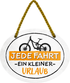 4252024245462	Schilderstore24	 ''Jede Fahrt ein kleiner Urlaub'' Schilderstore24 Blechschilder sind perfekt als Geschenk zu Weihnachten, Geburtstage, Feiern, Partys, Grillabende, Namenstag, Feiertag, Mädelsabend, Hochzeit. Jederzeit stilvoll im Wohnzimmer, Partykeller, Garage, Praxis, Büro, Café, Hauseingang Fahrrad Rad Bike Tour Radeln Downhill Radtour zweirad reifen ausflug freizeit