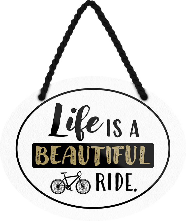 4252024245493	Schilderstore24	 ''Life is a beautiful Ride (weiß)'' Schilderstore24 Blechschilder sind perfekt als Geschenk zu Weihnachten, Geburtstage, Feiern, Partys, Grillabende, Namenstag, Feiertag, Mädelsabend, Hochzeit. Jederzeit stilvoll im Wohnzimmer, Partykeller, Garage, Praxis, Büro, Café, Hauseingang Fahrrad Rad Bike Tour Radeln Downhill Radtour zweirad reifen ausflug freizeit