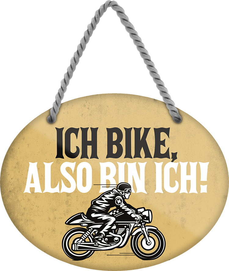 4252024246469	Schilderstore24	 ''Ich bike, also bin ich'' Schilderstore24 Blechschilder sind perfekt als Geschenk zu Weihnachten, Geburtstage, Feiern, Partys, Grillabende, Namenstag, Feiertag, Mädelsabend, Hochzeit. Jederzeit stilvoll im Wohnzimmer, Partykeller, Garage, Praxis, Büro, Café, Hauseingang Mechaniker Auto Motorrad Werkstatt auto werkstatt tüfteln schrauber