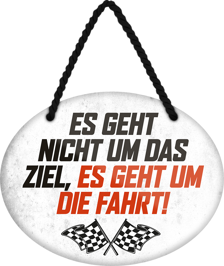 4252024246438	Schilderstore24	 ''Es geht nicht um das Zeil, es geht um die Fahrt'' Schilderstore24 Blechschilder sind perfekt als Geschenk zu Weihnachten, Geburtstage, Feiern, Partys, Grillabende, Namenstag, Feiertag, Mädelsabend, Hochzeit. Jederzeit stilvoll im Wohnzimmer, Partykeller, Garage, Praxis, Büro, Café, Hauseingang Mechaniker Auto Motorrad Werkstatt auto werkstatt tüfteln schrauber