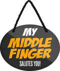 4252024248678		 ''My middle finger salutes you'' Schilderstore24 Blechschilder sind perfekt als Geschenk zu Weihnachten, Geburtstage, Feiern, Partys, Grillabende, Namenstag, Feiertag, Mädelsabend, Hochzeit. Jederzeit stilvoll im Wohnzimmer, Partykeller, Garage, Praxis, Büro, Café, Hauseingang Sarkasmus Ironie Funny Schwarzer Humor faul dumm fun rente lästern teufel