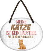 4252024249613		 ''Meine Katze ist kein Haustier Familie'' Schilderstore24 Blechschilder sind perfekt als Geschenk zu Weihnachten, Geburtstage, Feiern, Partys, Grillabende, Namenstag, Feiertag, Mädelsabend, Hochzeit Wohnzimmer, Partykeller, Garage, Praxis, Büro, Café, Hauseingang Haustier Tier Freund knuddelig Zuhause Katze Hund Hamster Meerschwein haustiere