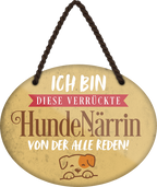 4252024249514		 ''Ich bin diese verrückte HundeNärrin'' Schilderstore24 Blechschilder sind perfekt als Geschenk zu Weihnachten, Geburtstage, Feiern, Partys, Grillabende, Namenstag, Feiertag, Mädelsabend, Hochzeit Wohnzimmer, Partykeller, Garage, Praxis, Büro, Café, Hauseingang Haustier Tier Freund knuddelig Zuhause Katze Hund Hamster Meerschwein haustiere