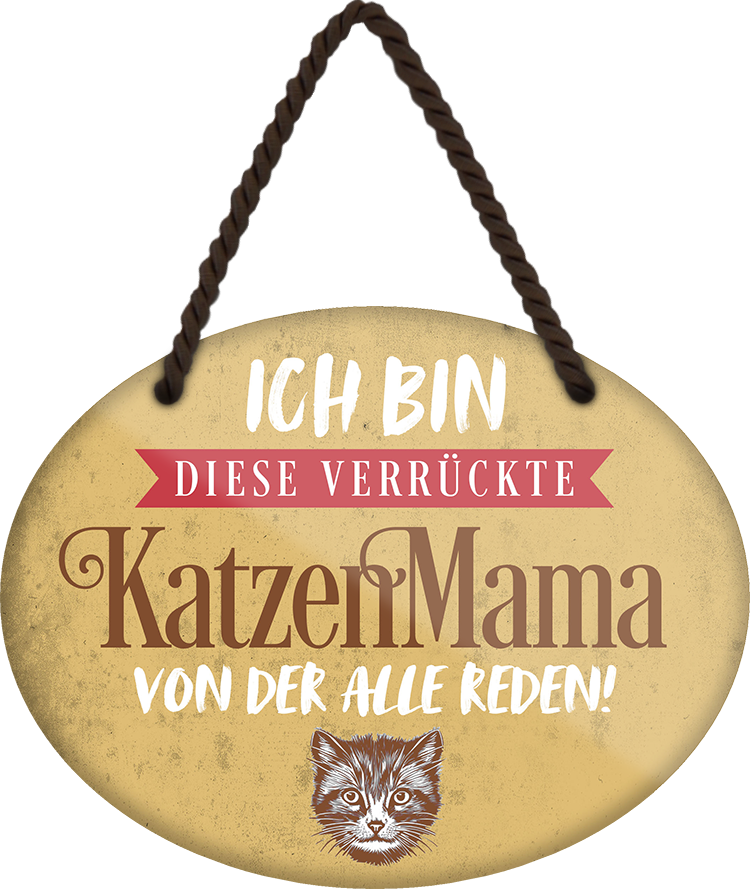 4252024249583		 ''Ich bin diese verrückte KatzenMama'' Schilderstore24 Blechschilder sind perfekt als Geschenk zu Weihnachten, Geburtstage, Feiern, Partys, Grillabende, Namenstag, Feiertag, Mädelsabend, Hochzeit Wohnzimmer, Partykeller, Garage, Praxis, Büro, Café, Hauseingang Haustier Tier Freund knuddelig Zuhause Katze Hund Hamster Meerschwein haustiere