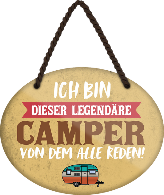 4252024248852		 ''Ich bin dieser legendäre Camper'' Schilderstore24 Blechschilder sind perfekt als Geschenk zu Weihnachten, Geburtstage, Feiern, Partys, Grillabende, Namenstag, Feiertag, Mädelsabend, Hochzeit. Jederzeit stilvoll im Wohnzimmer, Partykeller, Garage, Praxis, Büro, Café, Hauseingang Camping Natur Wald Freiheit wandern campen outdoor natur roadtripp