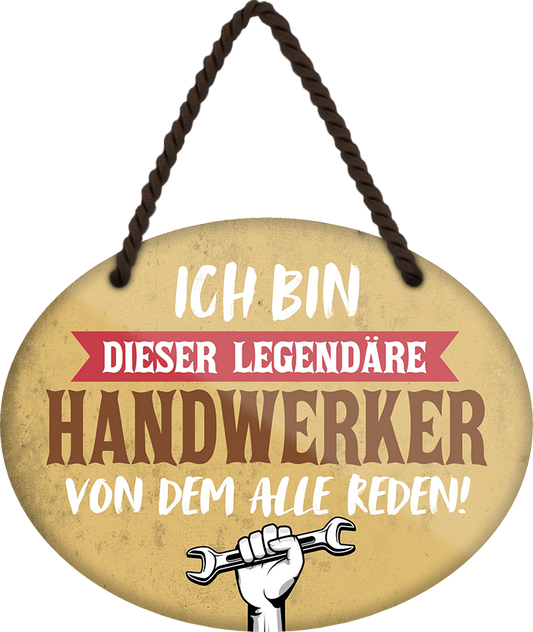 4252024249484		 ''Ich bin dieser legendäre Handwerker'' Schilderstore24 Blechschilder sind perfekt als Geschenk zu Weihnachten, Geburtstage, Feiern, Partys, Grillabende, Namenstag, Feiertag, Mädelsabend, Hochzeit. Jederzeit stilvoll im Wohnzimmer, Partykeller, Garage, Praxis, Büro,Architekt Hauseingang Handwerk Baustelle Arbeit Bau werkeln baustelle handwerker bauarbeiter